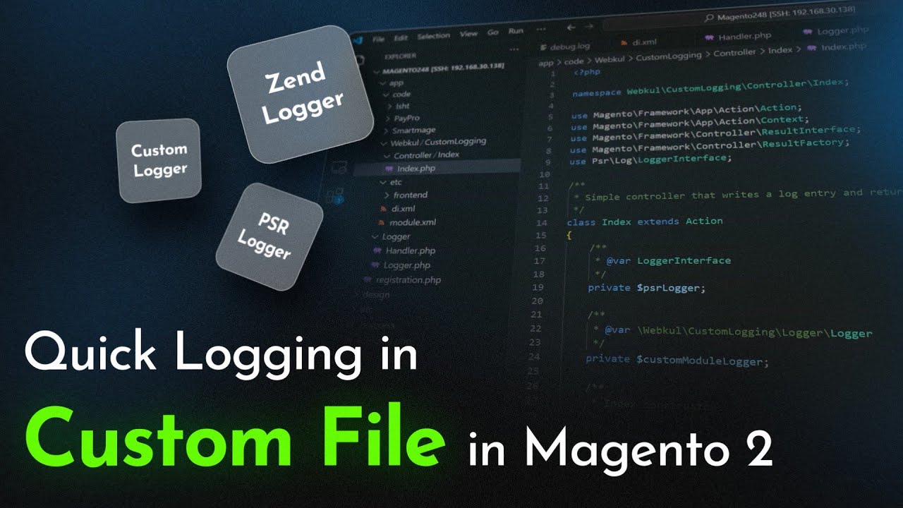 How to Use Quick Logging in Custom Files in Magento 2 for Faster ...