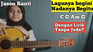 (Kunci gitar dan Lirik)Lagunya begini Nadanya begitu(pak sapardi)-Jason Ranti llTutorial chord mudah