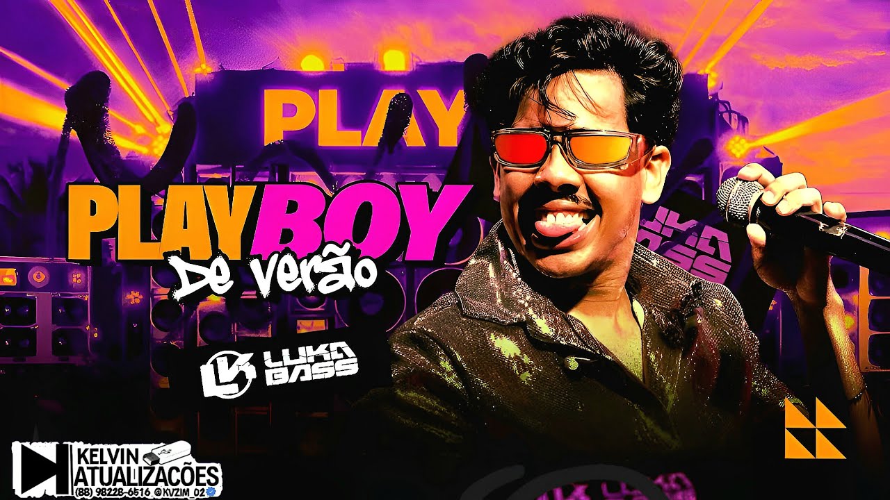 LUKA BASS - CD PLAYBOY DE VERÃO - PRA PAREDÃO