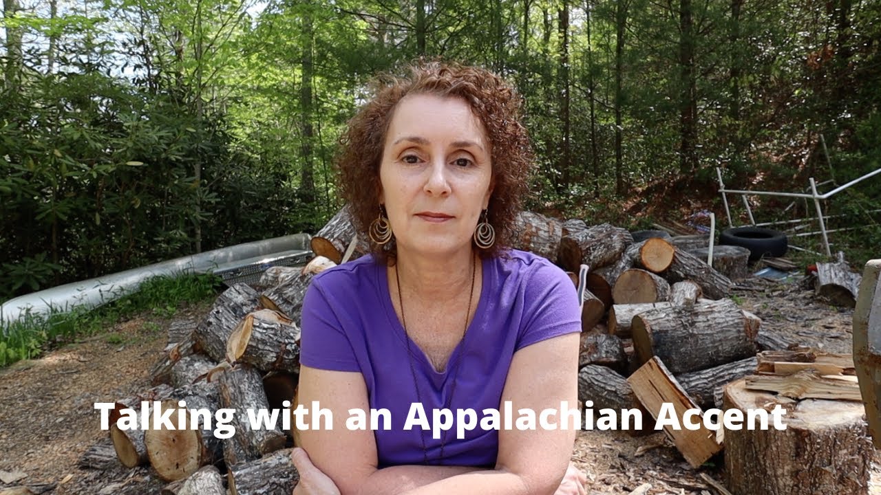 The Appalachian Accent Is Rich And Colorful YouTube the-appalachian-accent-is-rich-and-colorful-youtube