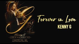 Kenny G Concert 2023 - Forever in Love