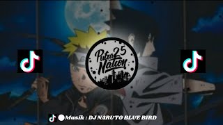 Dj  Old Naruto Blue Bird   Bass Remix 2023