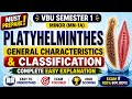 Platyhelminthes General Characteristics & Classification 😱 | BSc Zoology | Complete Easy Explanation