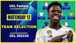 UCL Fantasy Matchday 12: TEAM SELECTION | Champions League Fantasy Tips 2023/24 screenshot 3