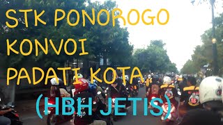 Konvoi stk ponorogo | dari halalbihalal jetis | konvoi stk terbaru | padati jalanan kota