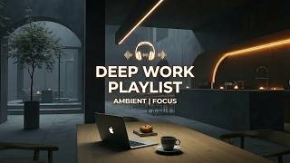Focus Music for Work - Minimalist Cafe Background & Deep Work Playlist for Concentration