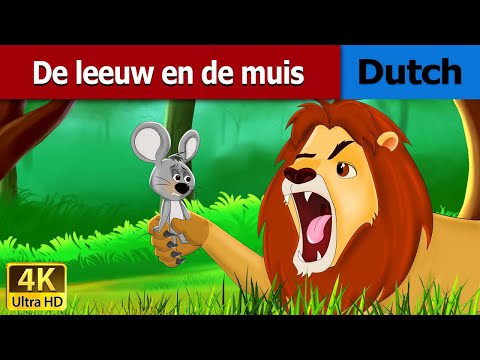 De leeuw en de muis | Lion and the Mouse in Dutch | 4K UHD | Dutch Fairy Tales