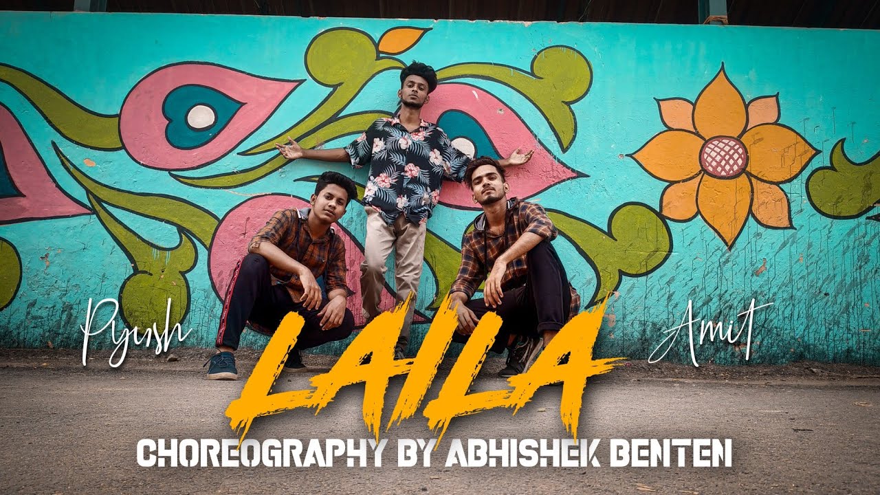 LAILA - Tony Kakkar || ABHISHEK BENTEN DANCE CHOREOGRAPHY