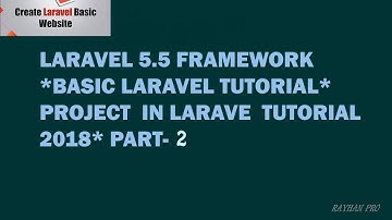 How to create basic Laravel website tutorial Part-2|2018|