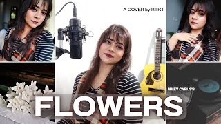 Flowers - Miley Cyrus | Cover | RIKI | (Piano Ballad Version)