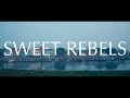 Toshifumi Hinata - Sweet Rebels (Official Music Video)