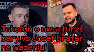 Takefun o awanturze Bary z White Widow vs Josef Bratan