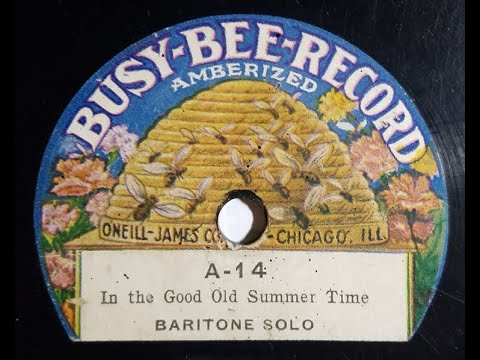 Burt Shepard "In The Good Old Summer Time" George Evans & Ren Shields "In The Good Old Summertime"