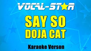 Doja Cat - Say So (Karaoke Version) with Lyrics HD Vocal-Star Karaoke