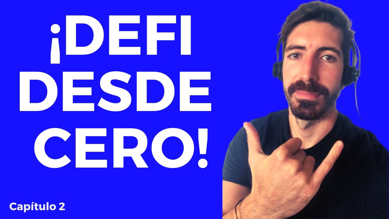 Cripto Guía Básica: [DEFI] - Capítulo 2 ✅🚀 [Invertirencripto]