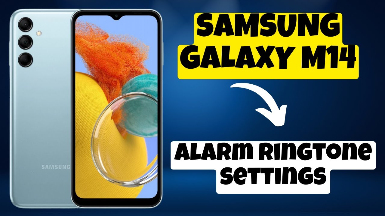 How to Set Alarm Alarm ringtone settings SAMSUNG GALAXY M14 YouTube