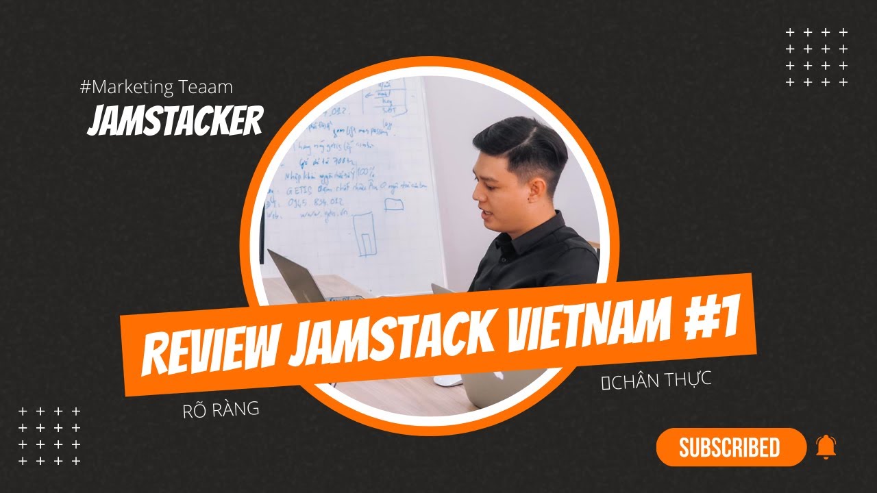 Review JAMstack Vietnam 1 Viral clip ở nhà chống dịch của JAMstacker