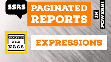 Expressions in Paginated Reports in Power BI (7/20) | SSRS Tutorial