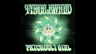 Tumbleweed Patchouli Girl