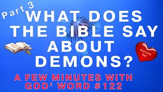 Bible Verses About Demons. Part 3 | Christian Meditations with God's Word #122