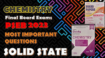 MOST IMPORTANT QUESTIONS  PATTERN WISE FROM SOLID STATE | Class 12 | PSEB 2023 REVISION SERIES
