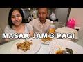 MALAM MALAM KE PASAR DAN MASAK BUAT MAS SIGIT