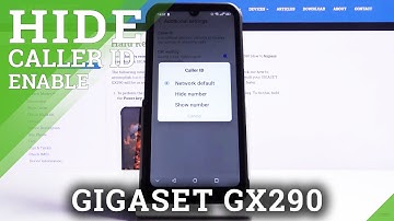 How to Hide Caller ID in Gigaset GX290 – Turn Your Number to Unspecified