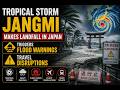 Japan’s Coast Is Battered! Tropical Storm Jangmi Triggers Mass Disruptions