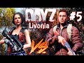 DayZ Livonia: Был дед - стал баба | Прохождение Игры (Выживание) #5
