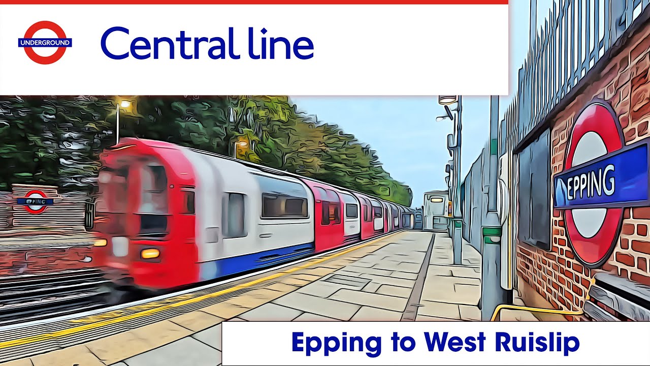 Epping to West Ruislip | Central Line Full Ride