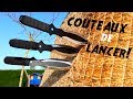 Comment faire des couteaux de lancer