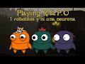 [REPO] Tres robotitos y ni una neurona