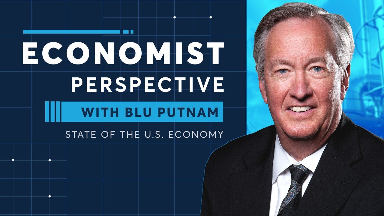 Economist Perspective: State of the U.S. Economy
