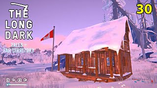 Home Sweet Home | The Long Dark Tales from the Far Territory | Part 30