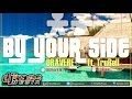 Dravere ft Trurell - By Your Side ▶Reggae 2015