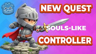 New 3D Souls-Like Player Controller Questcourse