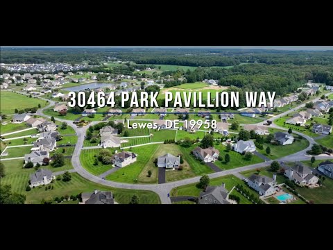 30464 Park Pavillion Way, Lewes, DE home video tour