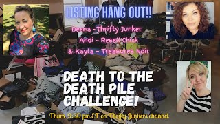 Death to the Death Pile Listing Challenge Hang out & working chat!