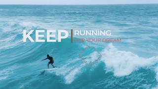 Keep Running For Your Dream - فيديو دعائي