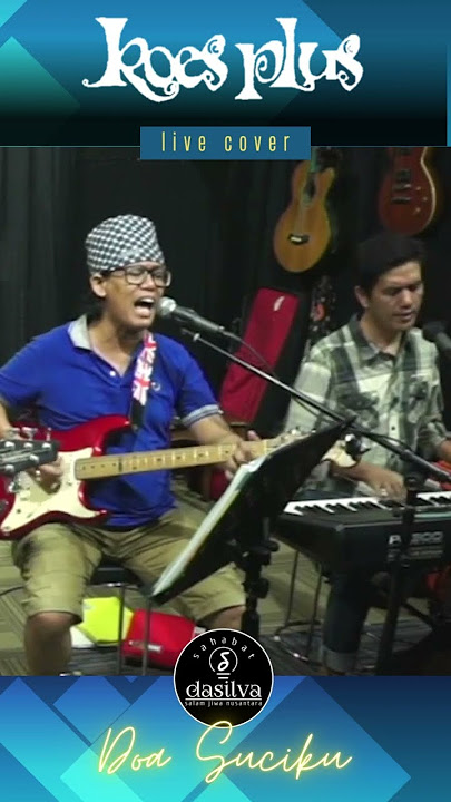 Koes Plus Doa Suciku Dasilva Band