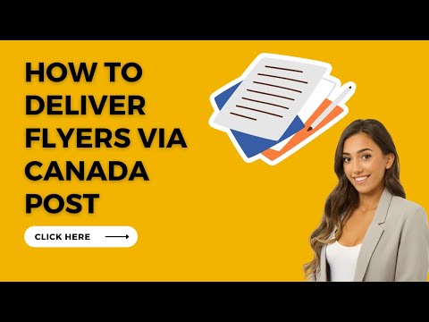 How To Deliver Flyers Via Canada Post Online For First Time Agents