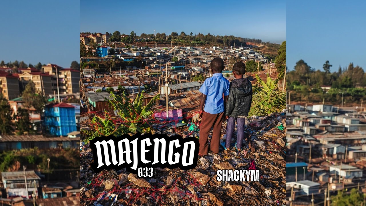 Watch 033 Majengo - Shackym on YouTube Watch 033 Majengo - Shackym on YouTube