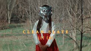 Lee Emi - Clean Slate (Official Music Video)