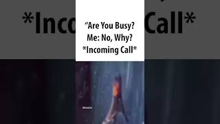 'are you busy?'