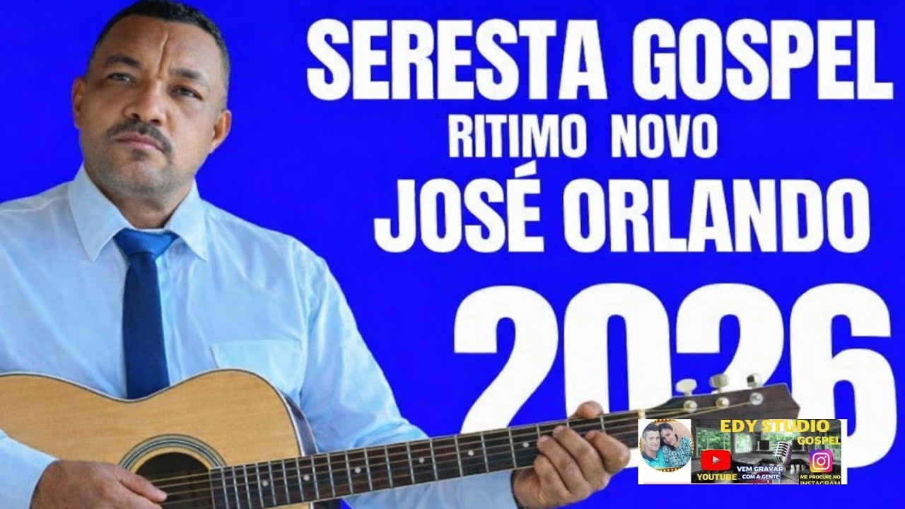 Louvores  novos (José Orlando) Lançamento 2026