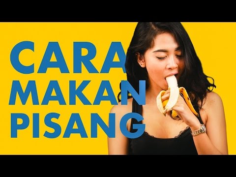 Cara Makan Pisang Yang Benar