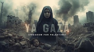Ya Gaza freedom For Palestine  Zavani     