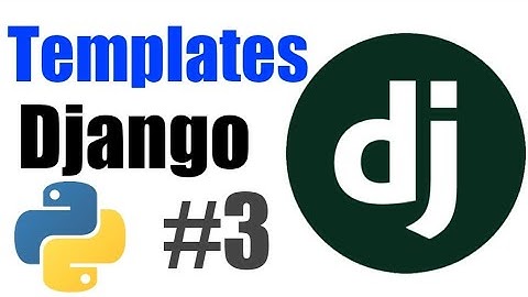 Templates in Django || Django Tutorial #3