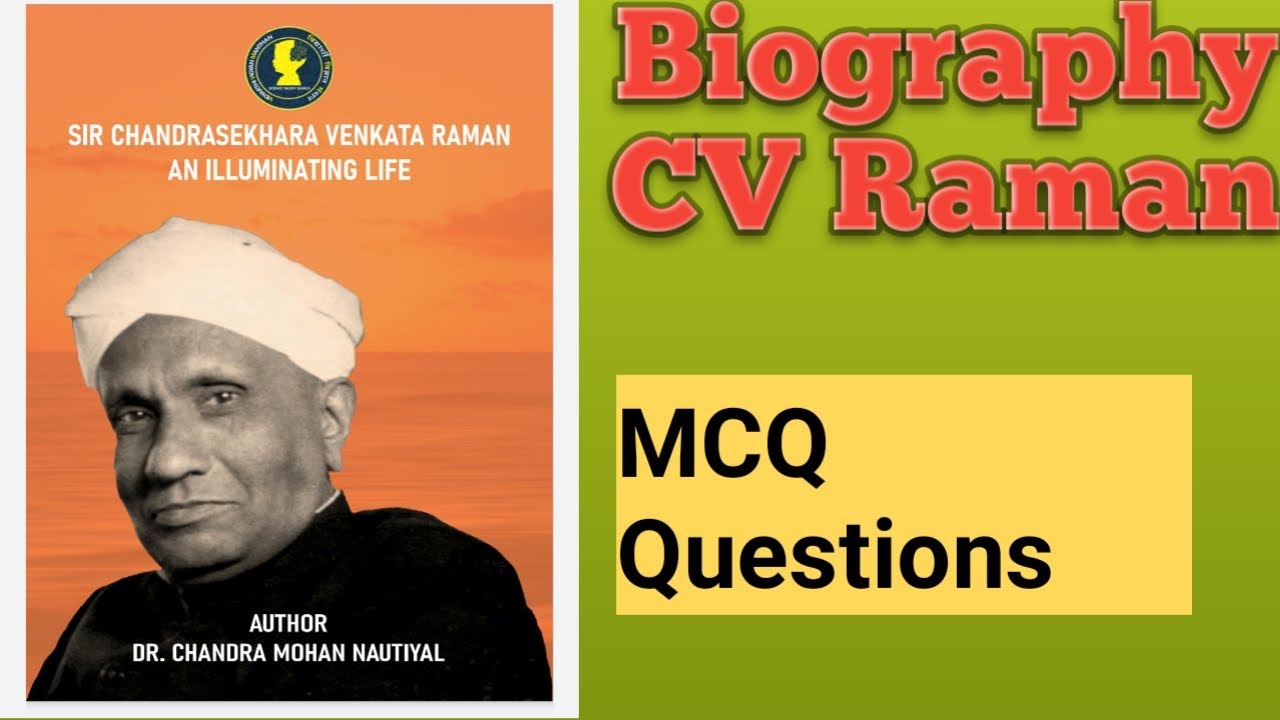 Biography of cv raman| mcq questions - YouTube