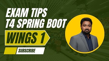 Exam Tips for TCS Wings 1 T4 Spring boot
